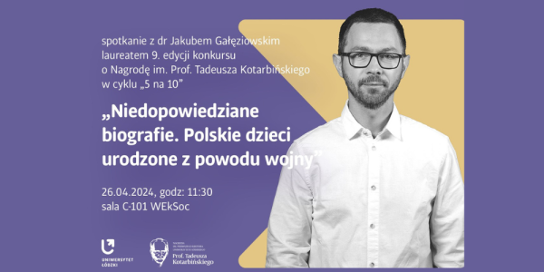 Rozmowa z dr. Jakubem Gałęziowskim w cyklu spotkań z 5 autorami najlepszych książek humanistycznych w Polsce
