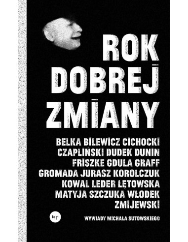 Rok dobrej zmiany