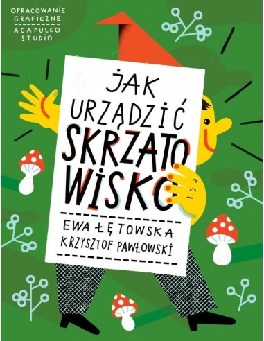 Jak urządzić Skrzatowisko