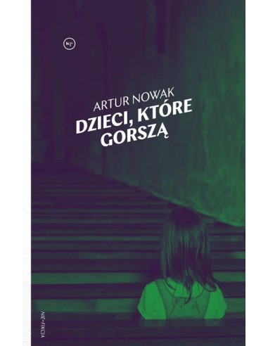 Dzieci, które gorszą