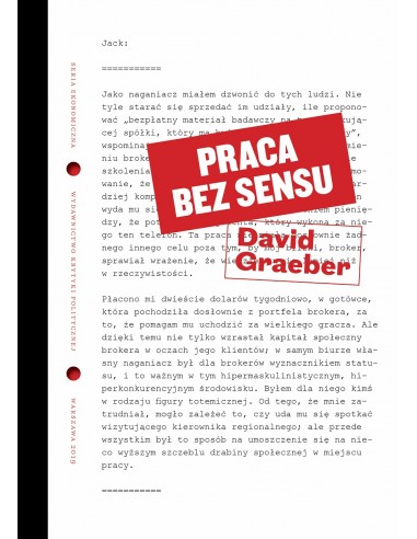 David Graeber: Praca bez sensu.