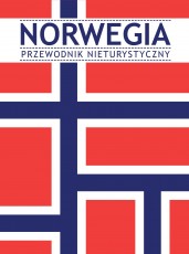 Norwegia. Przewodnik nieturystyczny | Wydawnictwo Krytyki Politycznej