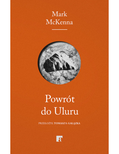 Mark McKenna: Powrót do Uluru