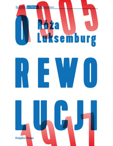 Róża Luksemburg: O rewolucji: 1905, 1917 okładka