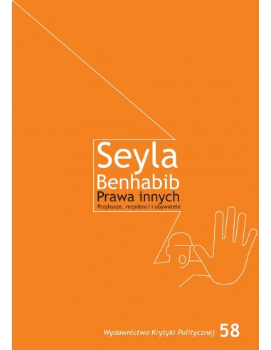 Prawa Innych. Przybysze, rezydenci i obywatele