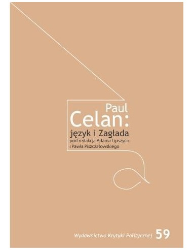 Paul Celan: język i zagłada