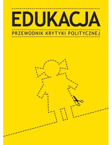 Edukacja Przewodnik Krytyki Politycznej