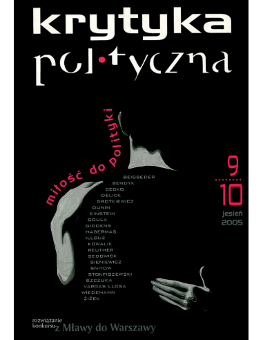 Krytyka Polityczna nr 9-10: Miłość do polityki