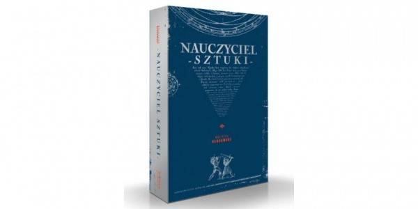 Ewa Obrębowska poleca „Nauczyciela Sztuki”