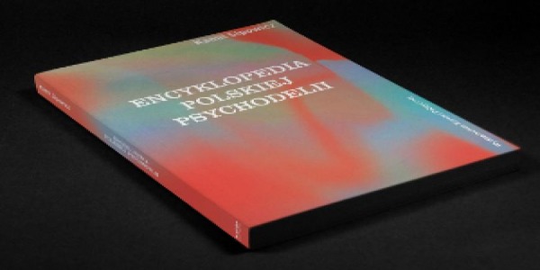 „Newsweek” o „Encyklopedii polskiej psychodelii”