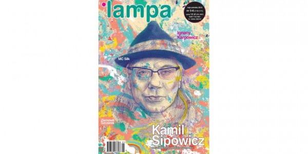 „Lampa”: wywiad z Kamilem Sipowiczem
