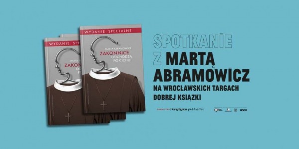 Zaproszenie (Wrocław 2.12) Marta Abramowicz na Wrocławskich Targach Dobrych Książek
