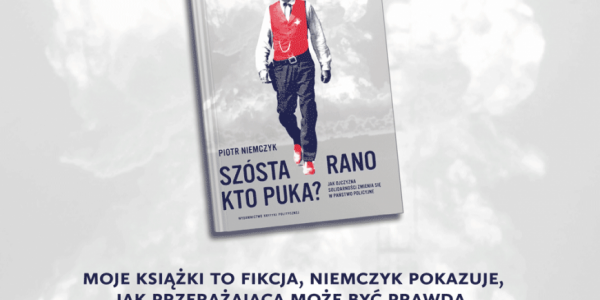 KRAKOWSKA PREMIERA KSIĄŻKI "SZÓSTA RANO. KTO PUKA?"