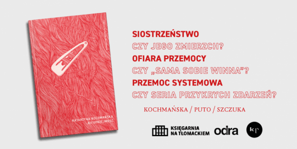 Zaproszenie [Warszawa, 24.01] Panel: Kochmańska, Puto, Szczuka