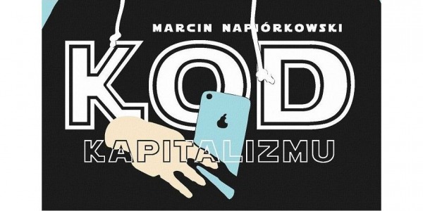 ZAPROSZENIE [WARSZAWA, 23.02] SPOTKANIE Z Marcinem NAPIÓRKOWSKIM