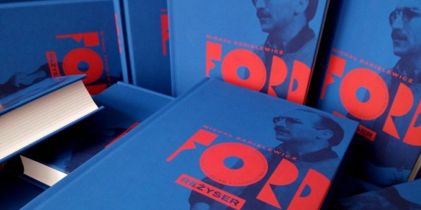 "Ford. Reżyser" - spotkanie autorskie plus pokaz filmu "Ósmy dzień tygodnia"