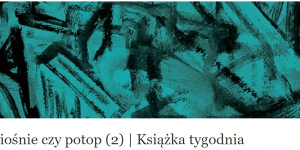"Przedwiośnie czy potop 2" książką tygodnia Przeglądu Politycznego