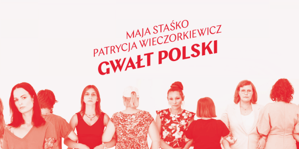 Dlaczego ofiary przemocy ponoszą konsekwencje niedziałającego systemu?