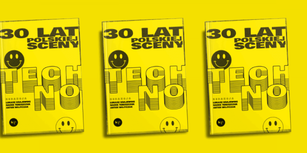 Wraz z kolegami napisał antologię o polskiej scenie techno. Docenił ją cały świat