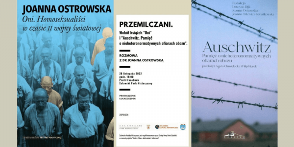 Przemilczani. Wokół książek "Oni" i "Auschwitz. Pamięć o nieheteronormatywnych ofiarach obozu"