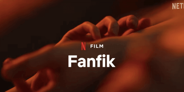 "Fanfik" - film na podstawie książki na Netflix Polska