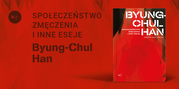 Ekran z książką: Byung-Chul Han "Społeczeństwo zmęczenia i inne eseje"
