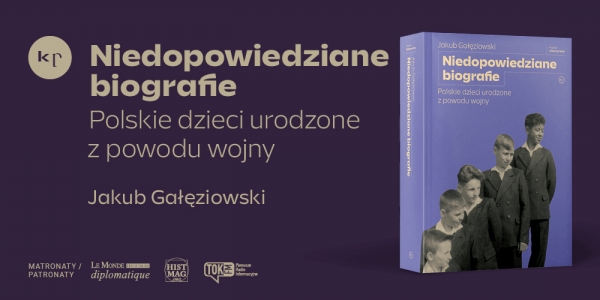 "Niedopowiedziane biografie" z nominacją do Nagrody Historycznej Polityki 2023