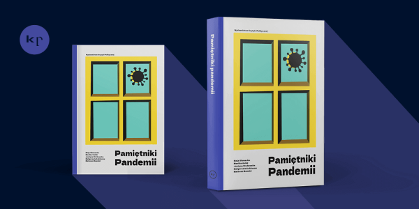 "Pamiętniki pandemii", czyli jak Polki i Polacy pisali o doświadczeniach pandemicznych