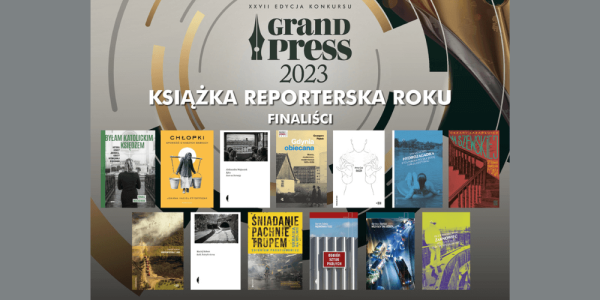 "Hydrozagadka" oraz "Żarnowiec" z nominacjami do nagrody Grand Press – Książka Reporterska Roku 2023!