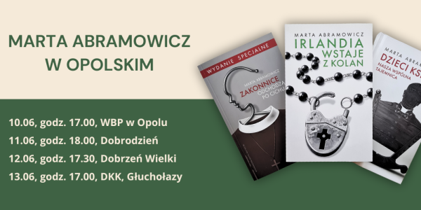 Zdobądź autograf Marty Abramowicz w Opolskim