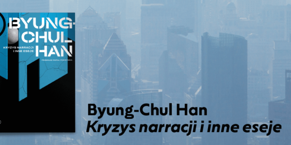 Kim jest Phono Sapiens? Byung-Chul Han i jego eseje