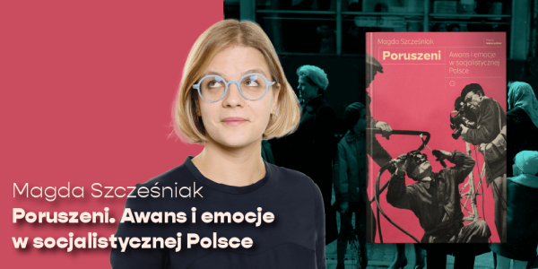 Cena awansu: Emocje i dylematy w PRL-owskich opowieściach o mobilności społecznej