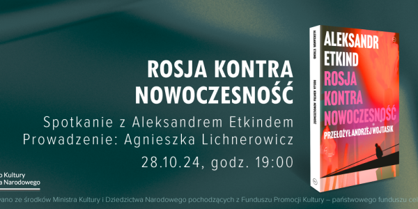Aleksandr Etkind w rozmowie z Agnieszka Lichnerowicz. Spotkanie online 