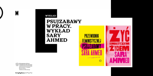 Psujzabawy w pracy. Wykład Sary Ahmed