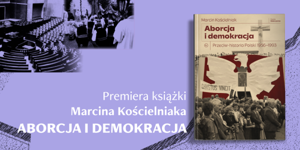 Krakowska premiera książki "Aborcja i demokracja"