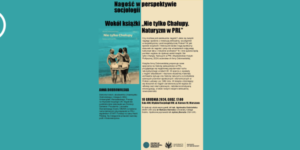 Nie tylko Chałupy. Naturyzm w PRL - spotkanie z Anną Dobrowolską na Wydziale Socjologii UW