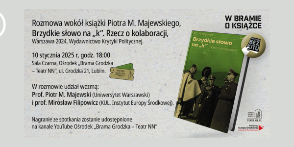 Rozmowa wokół książki „Brzydkie słowo na „k”. Rzecz o kolaboracji"