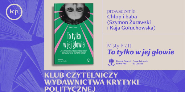 Klub Czytelniczy Wydawnictwa KP: To tylko w jej głowie