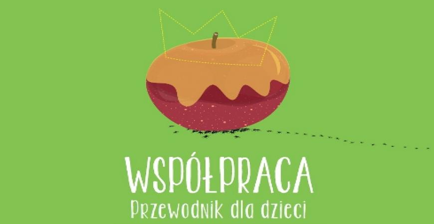„Współpraca. Przewodnik dla dzieci” w Wydawnictwie KP