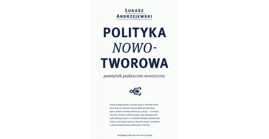 Dwutygodnik o „Polityce nowotworowej”