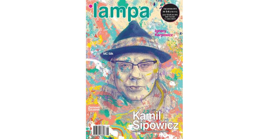 „Lampa”: wywiad z Kamilem Sipowiczem