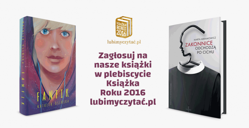 Nominacje w Plebiscycie Lubimyczytać.pl  na Książkę Roku 2016
