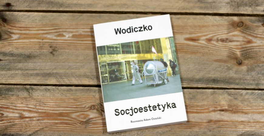 Recenzja: "Wodiczko Socjoestetyka" w "Szumie"