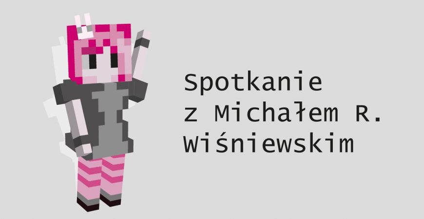 Zaproszenie/ Lublin/ 27.09/ Spotkanie z Michałem Wiśniewskim