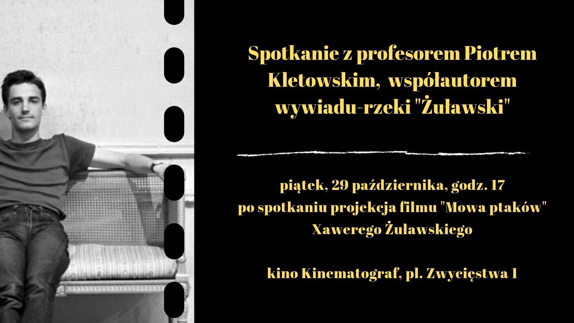"Żuławski. Wywiad rzeka" w Muzeum Kinematografii w Łodzi