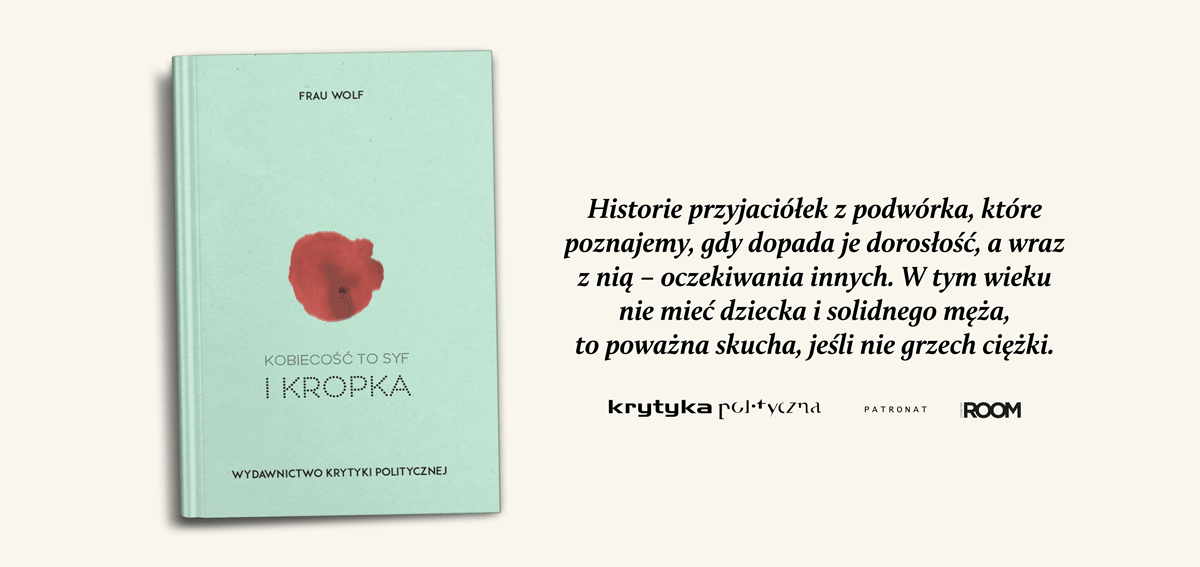 Chujowa Pani Domu o książce Frau Wolf