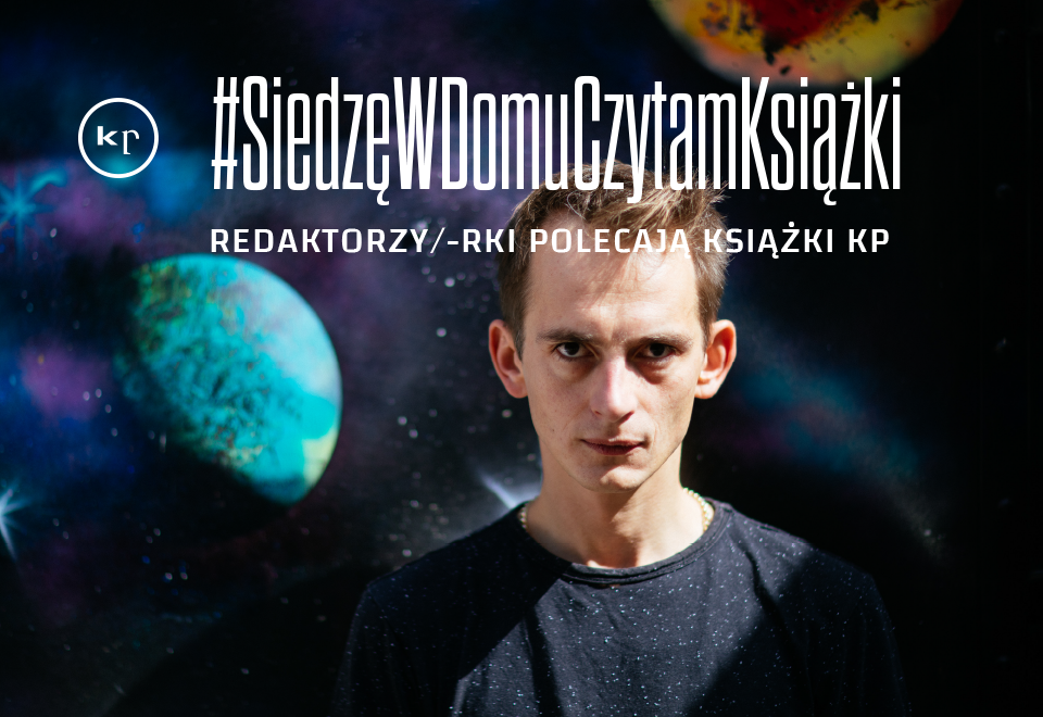 Nie wiesz, co czytać w czasie zarazy?