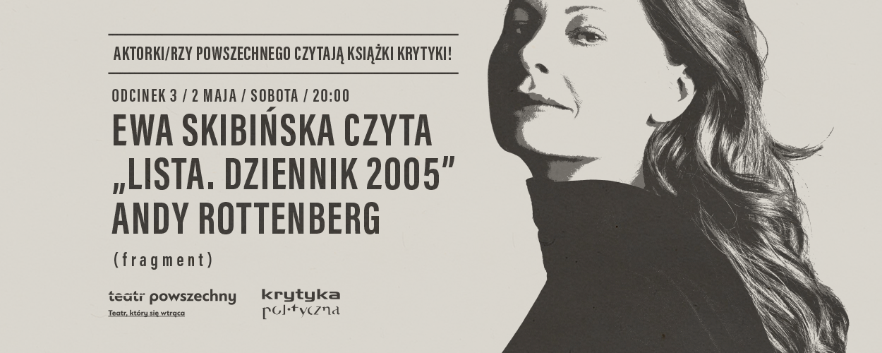 Ewa Skibińska czyta „Listę. Dziennik 2005” 
