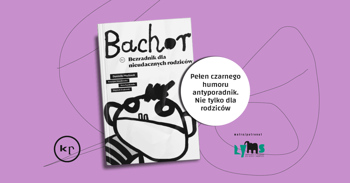 Bachor. Bezradnik dla nieudacznych rodziców - premiera online