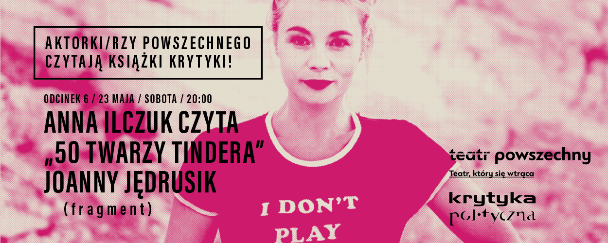 Anna Ilczuk czyta "50 twarzy Tindera"